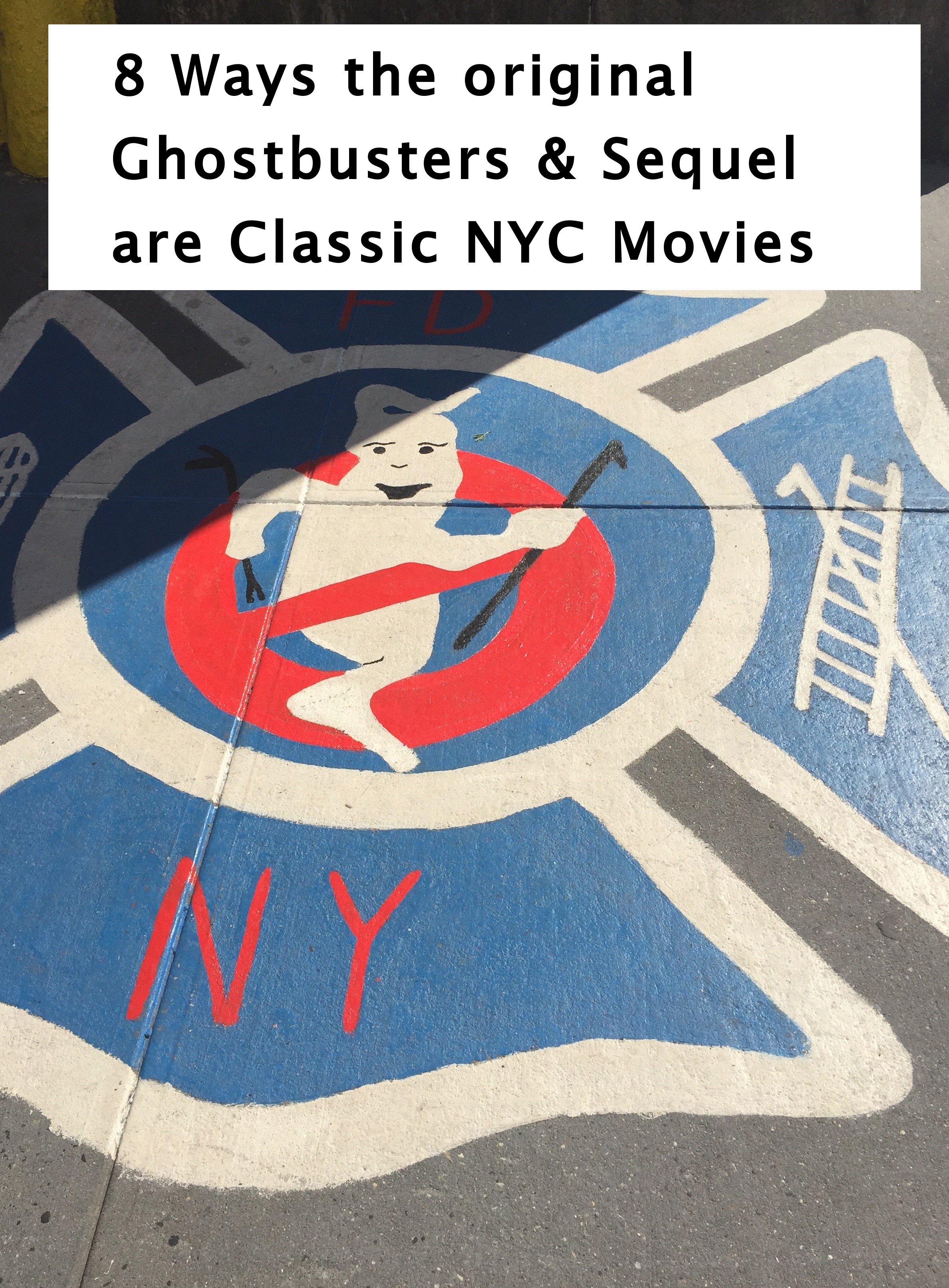 ... ghostbusters remake, movie reviews, old movies, nyc iconic landmarks